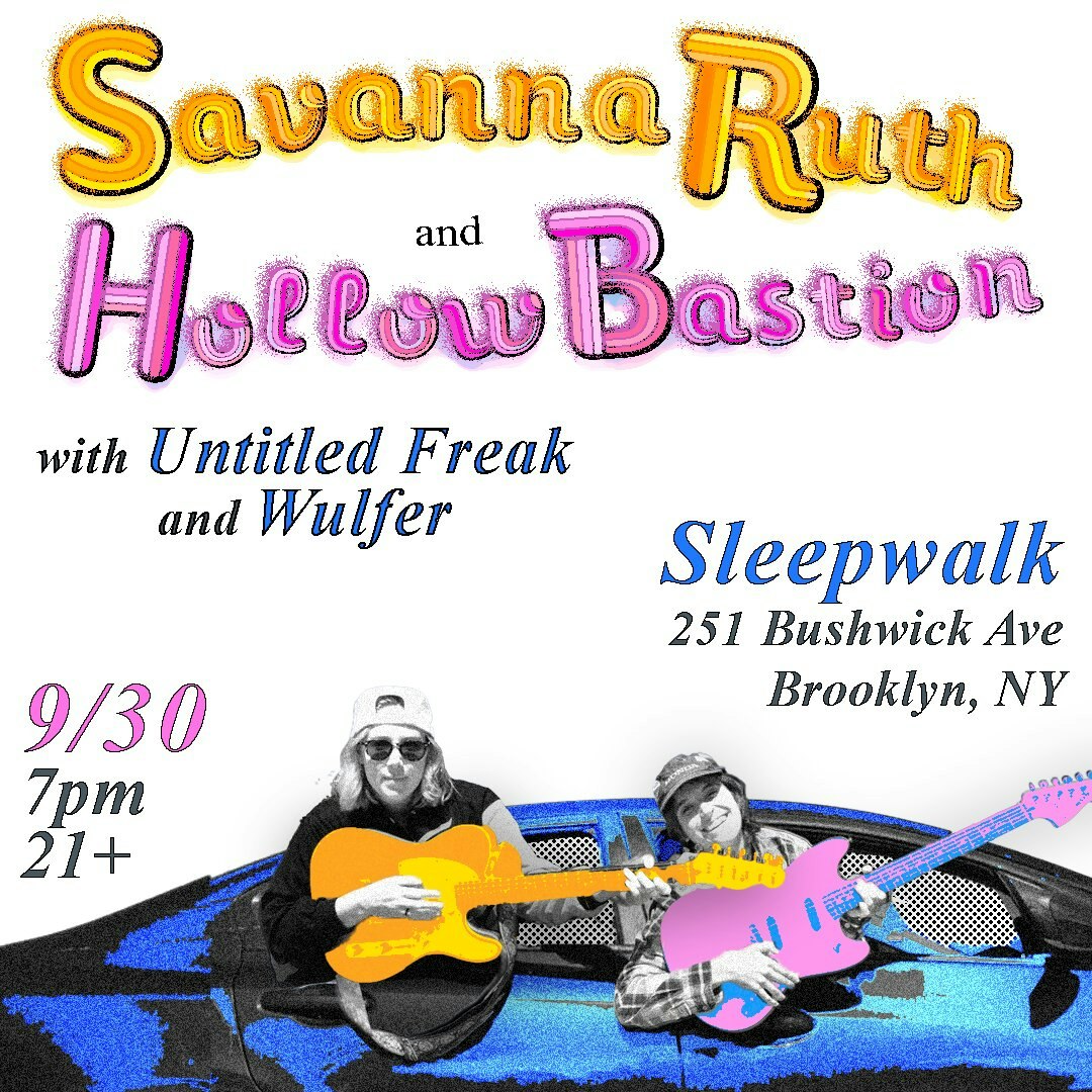 Hollow Bastion, Savanna Ruth, Wulfer, Untitled Freak