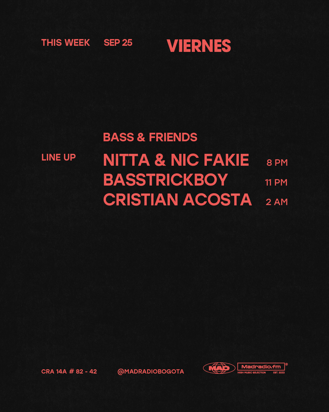 BASS & FRIENDS: NITTA & NIC FAKIE / BASSTRICKBOY / CRISTIAN ACOSTA