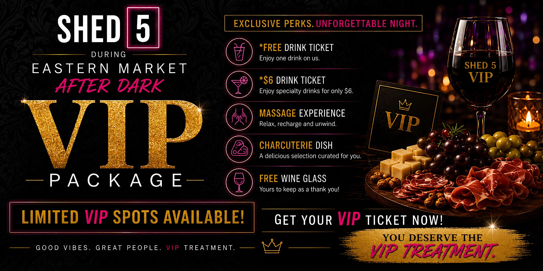 Shed 5 During Eastern Market After Dark (VIP Package)
