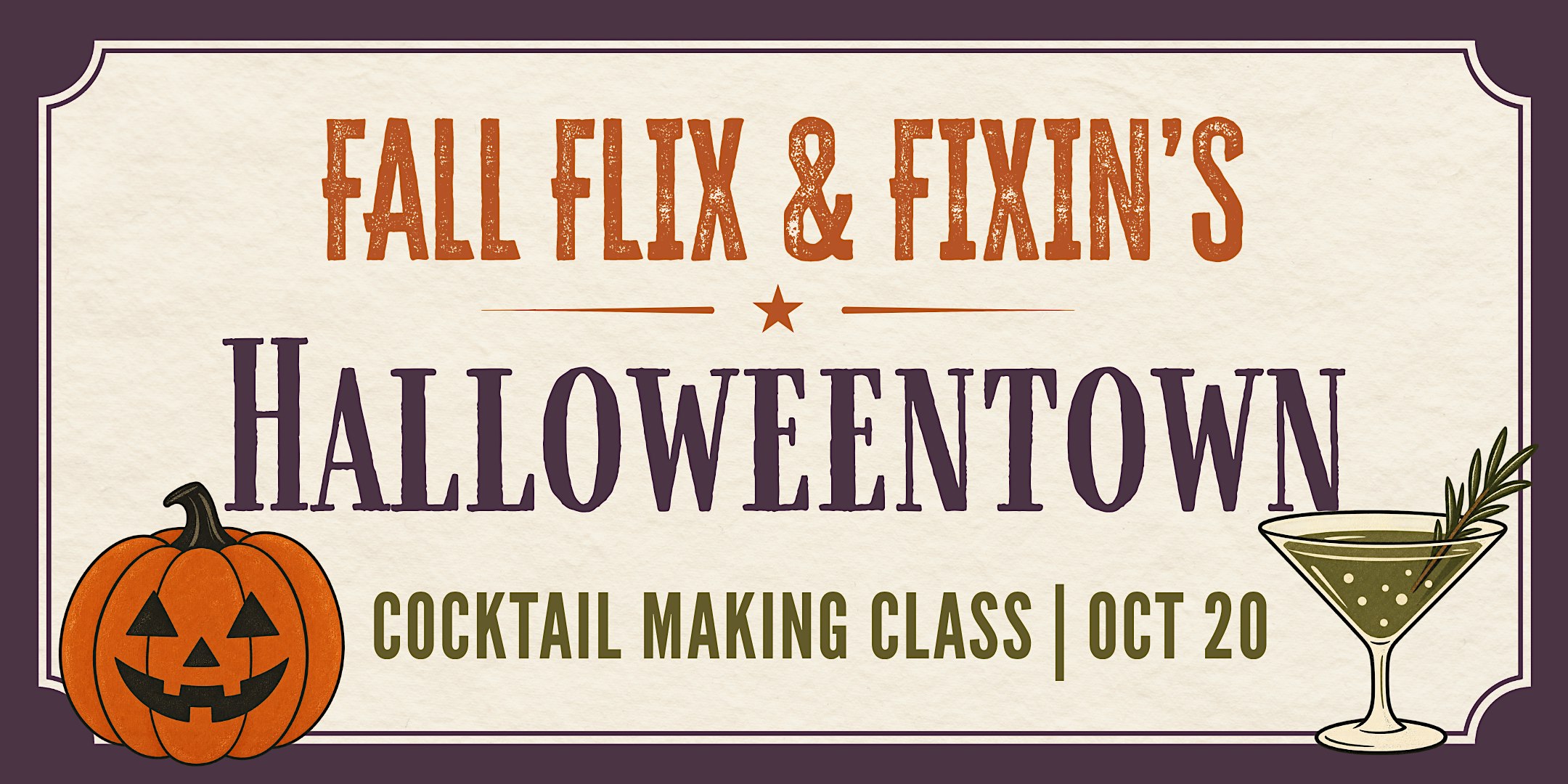 Fall Flicks & Fixins’: Movie Night + Cocktail-Making Class (Halloweentown)