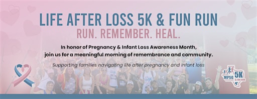 Life After Loss 5K & Fun Run