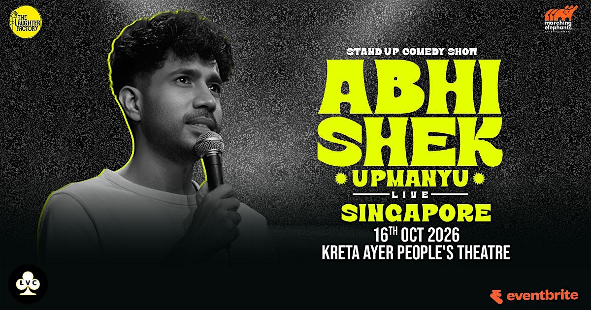 Abhishek Upmanyu Live Singapore