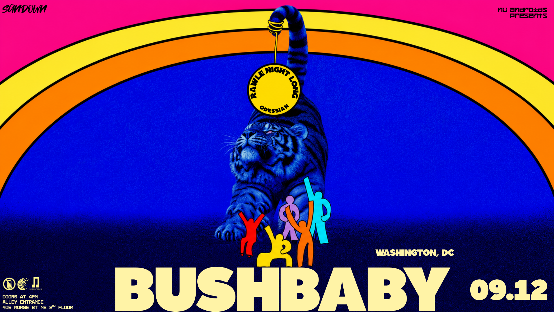 Nü Androids presents SünDown: Bushbaby