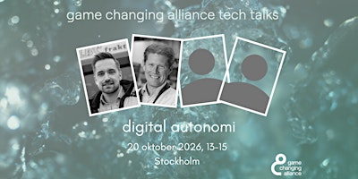 GCA Tech Talk - Digital autonomi