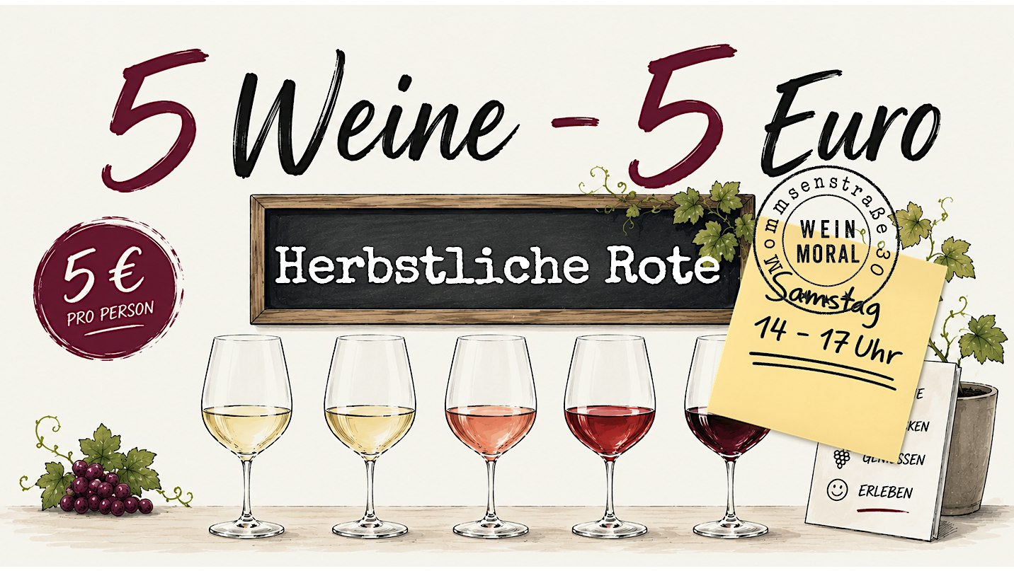 5 Weine - 5 Euro: Herbstliche Rote
