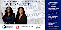Stack Money. Match Savings. Build Wealth