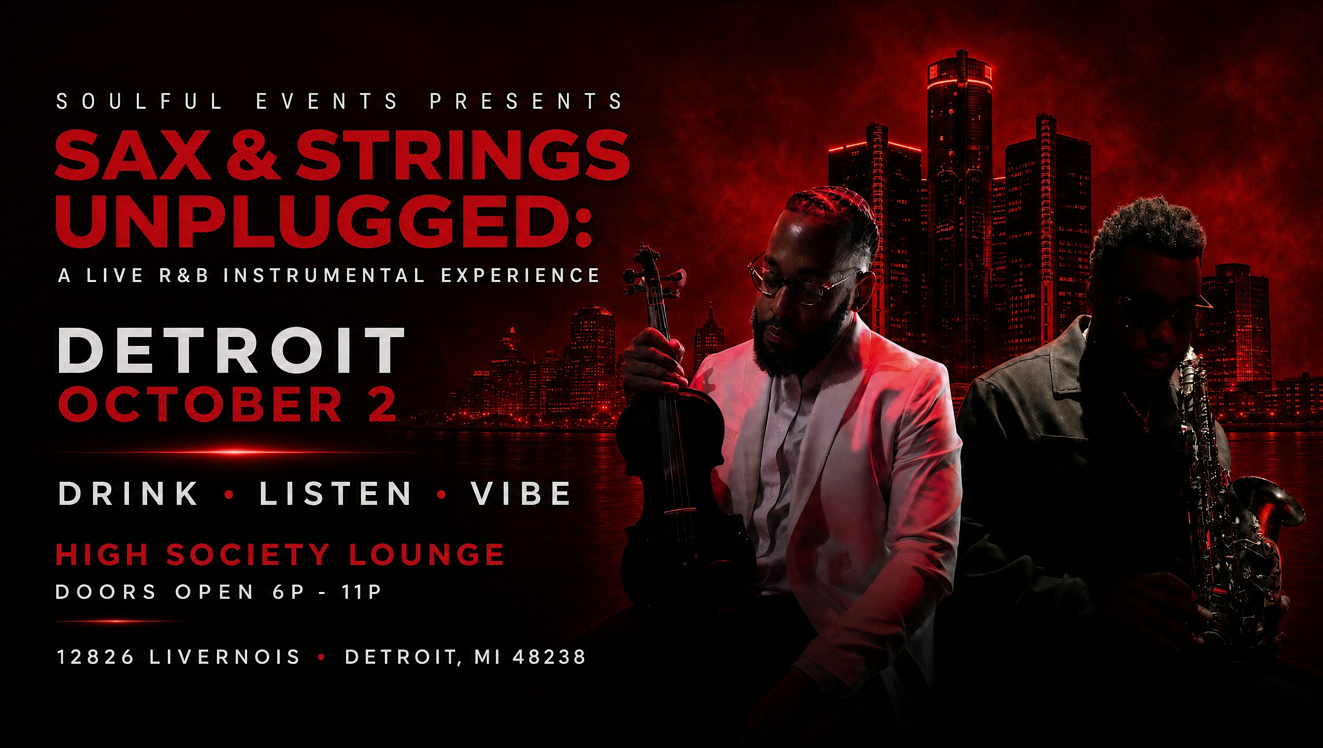 Sax & Strings Unplugged - Detroit: A Live R&B Instrumental Experience