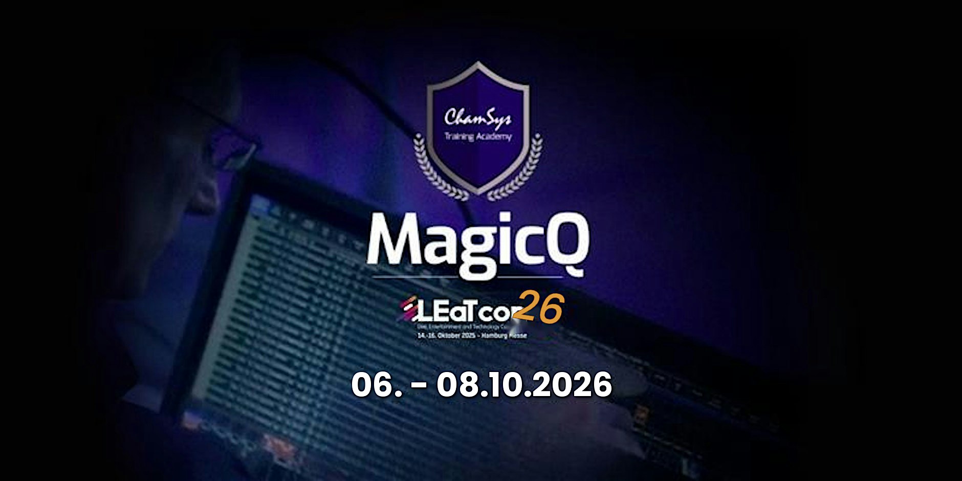 ChamSys Q&A / MediaMaster26 Preview @ LEaT con 2026 / 16:00 - 17:00Uhr