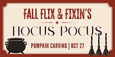 Fall Flicks & Fixins’: Movie Night + Pumpkin Carving (Hocus Pocus)