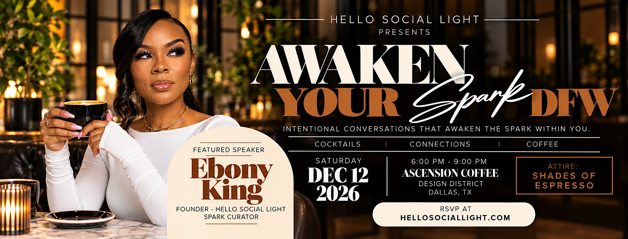 AWAKEN Your SPARK DFW: Coffee, Connections & Intentional Conversations