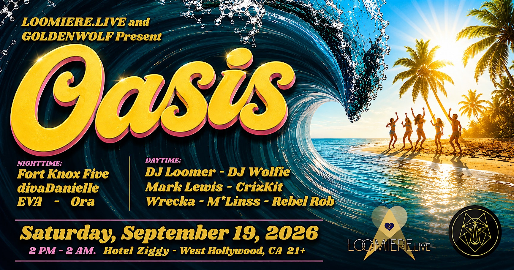 Oasis 2026 by Loomiere.live and GoldenWolf