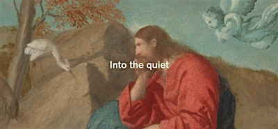 Into the quiet Experience
