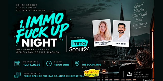 First Immo Fuck-up Night