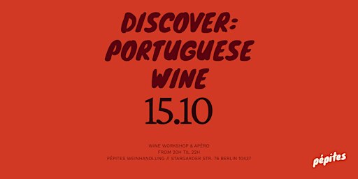 Discover: Portuguese wine