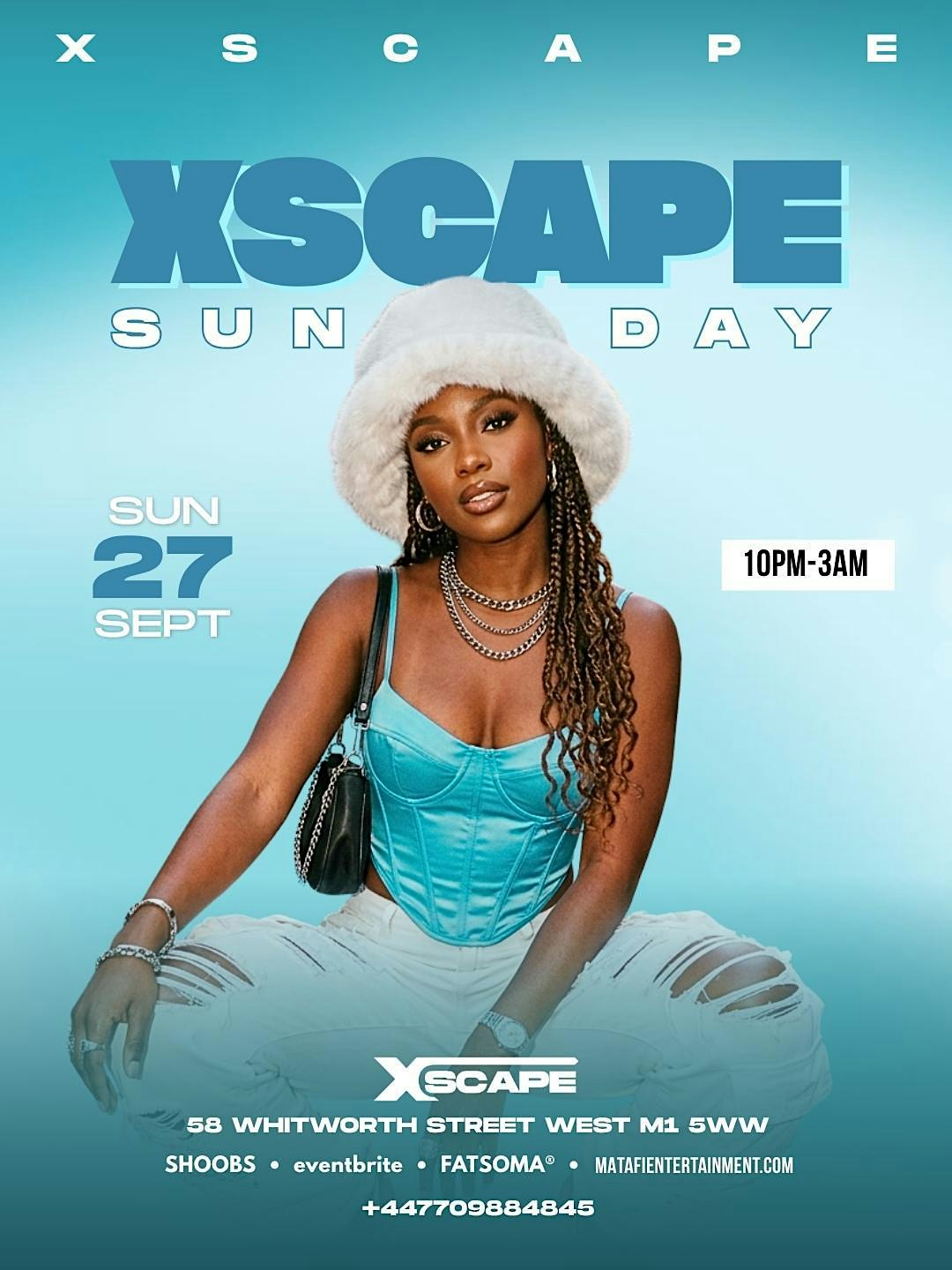 XSCAPE SUNDAY - Afrobeats/Amapiano/HipHop/RnB/DanceHall