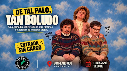 DE TAL PALO, TAN BOLUDO | STAND UP