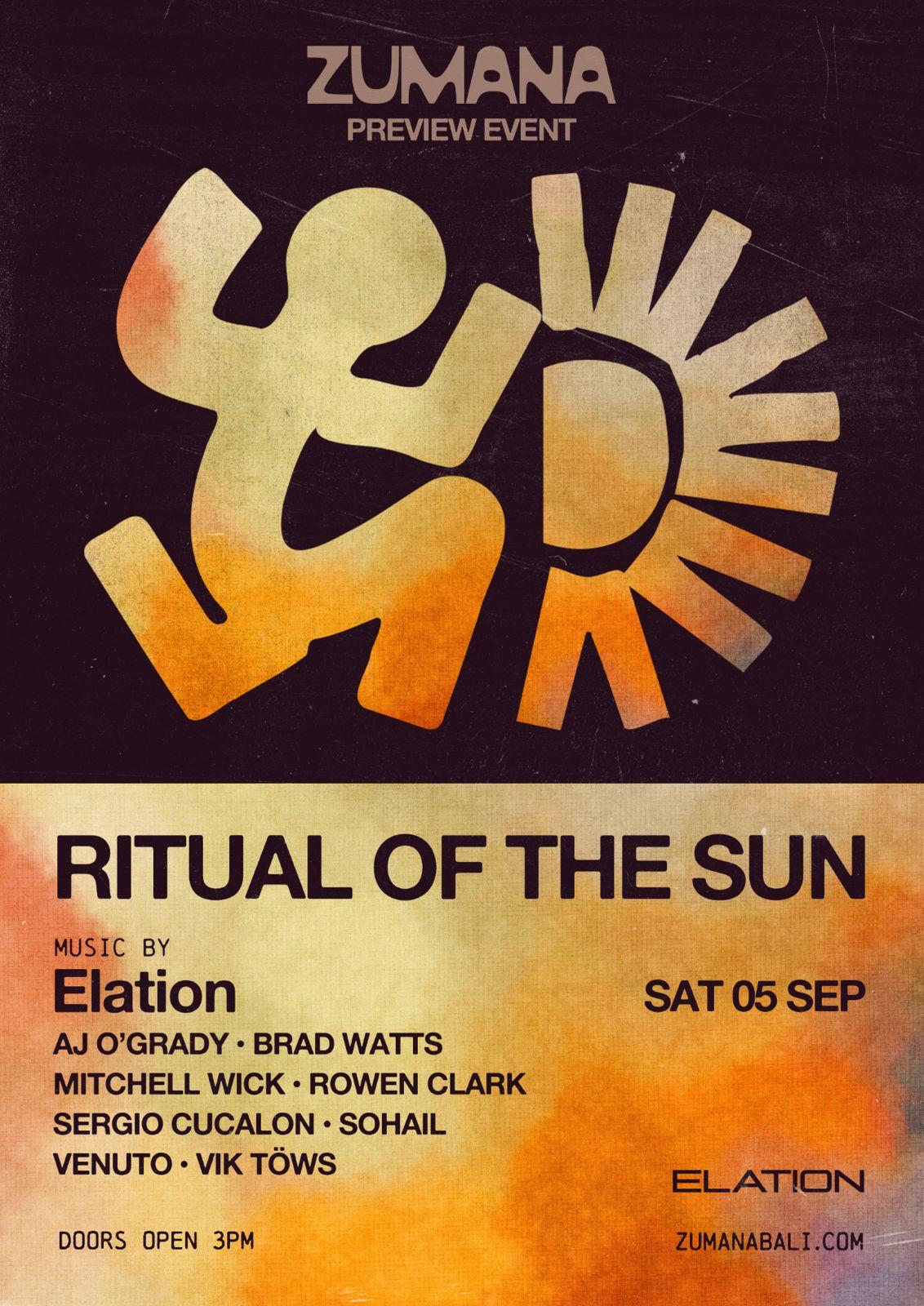 Elation & Zumana presents Ritual of the Sun