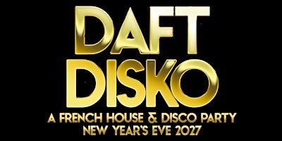 Daft Disko: NEW YEARS EVE [Vancouver]