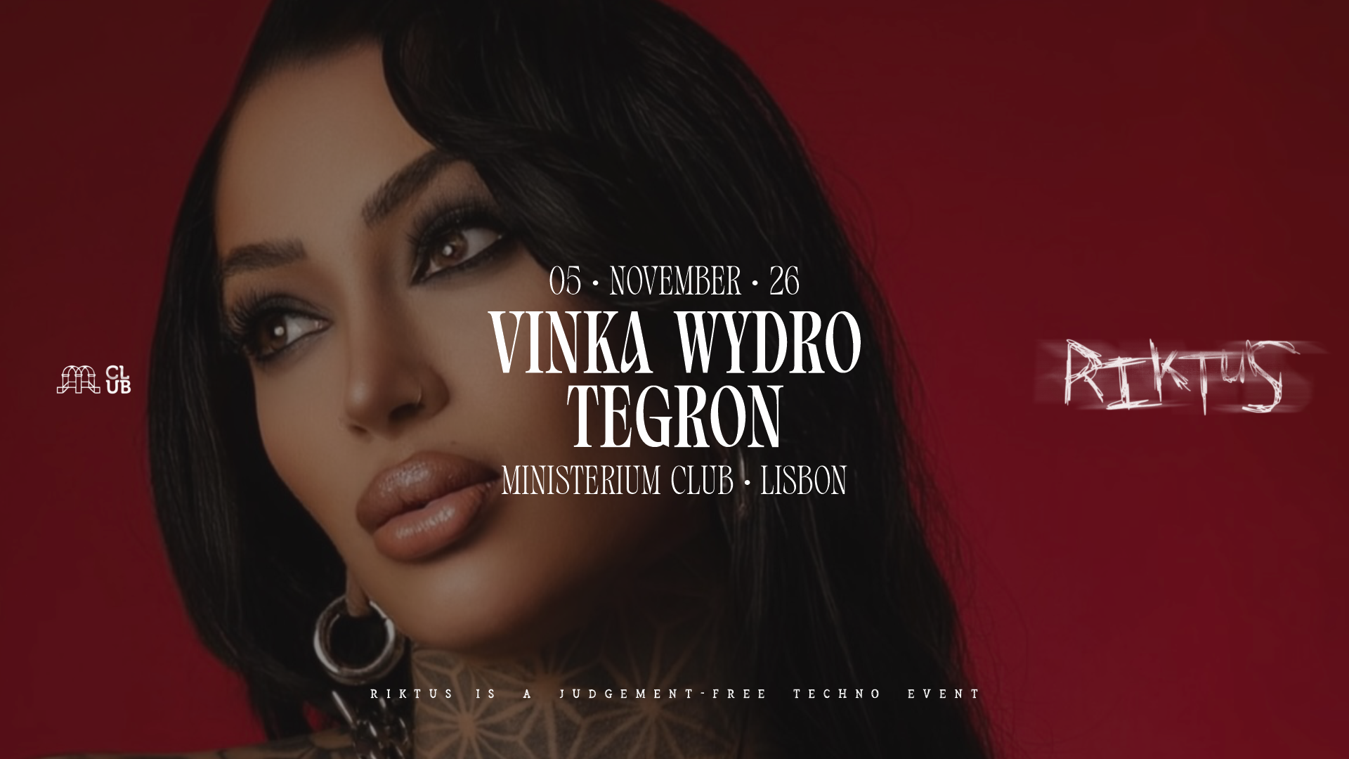 Riktus with Vinka Wydro (Fr) • TEGRON (Br) • Thais Lorme • CYFER b2b BigT • VEPÜIR