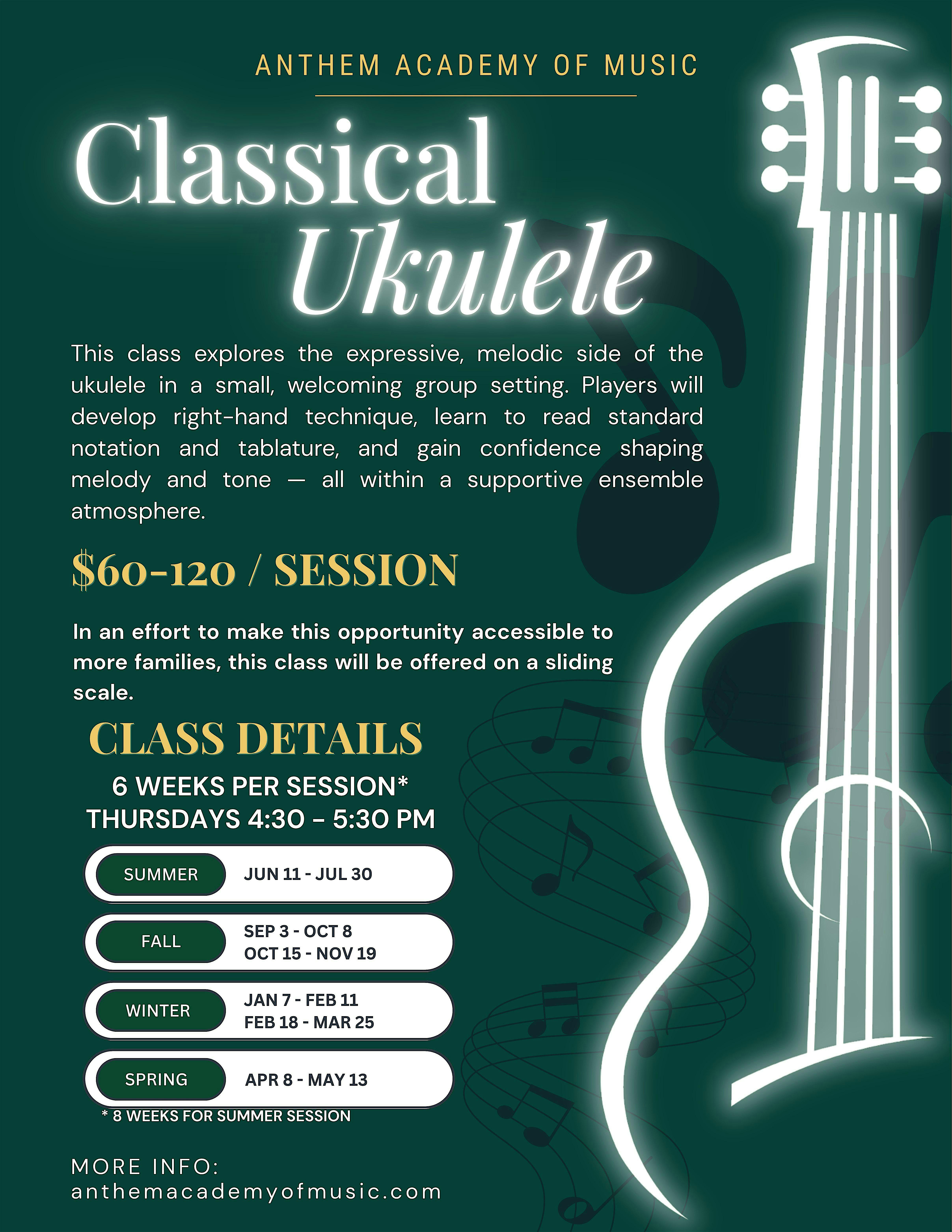 Anthem Academy of Music - Classical Ukulele Fall Session (9/3 - 10/8)