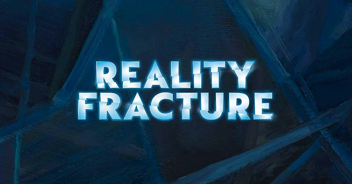 Magic: The Gathering – Reality Fracture Prerelease ✨