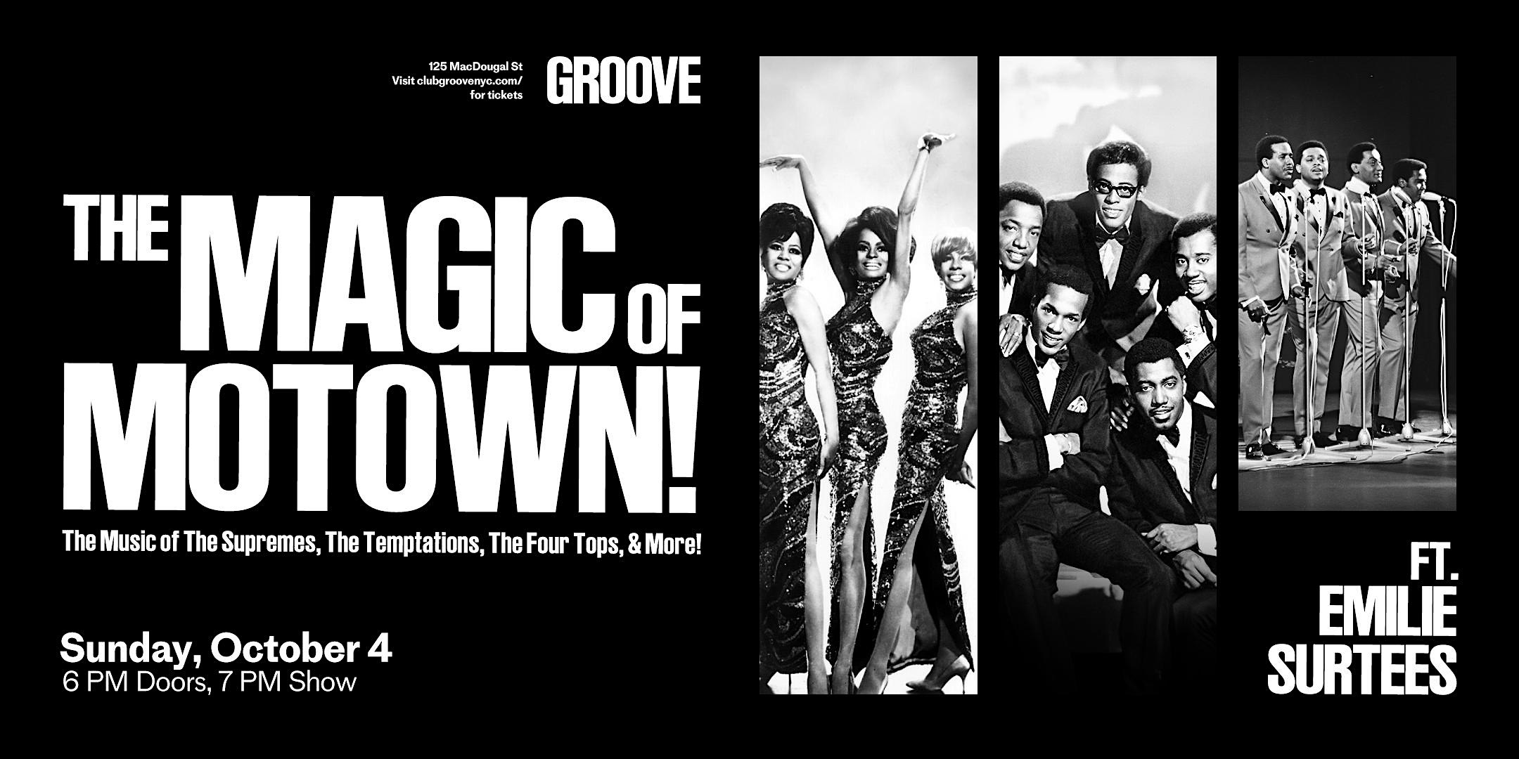 The Magic of Motown: The Music of The Supremes, The Temptations, & More!