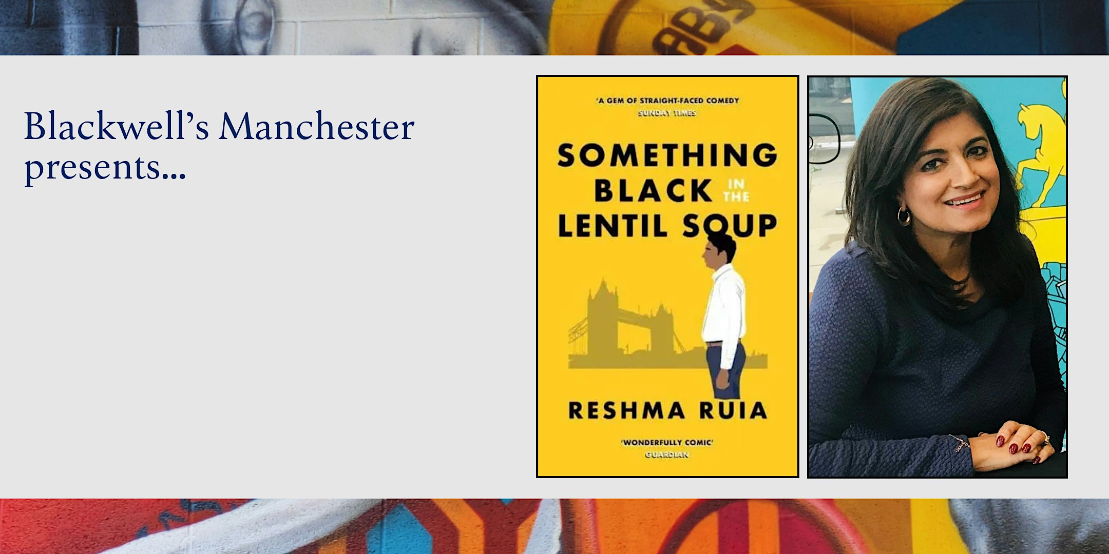 SOMETHING BLACK IN THE LENTIL SOUP: Reshma Ruia in conversation