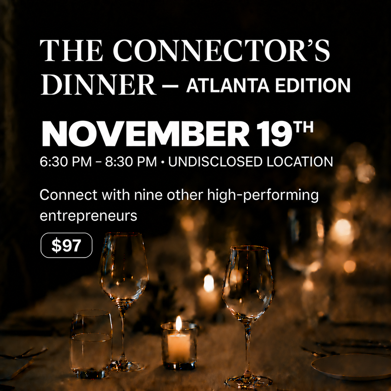 The Connector’s Dinner - Atlanta Edition (Copy)