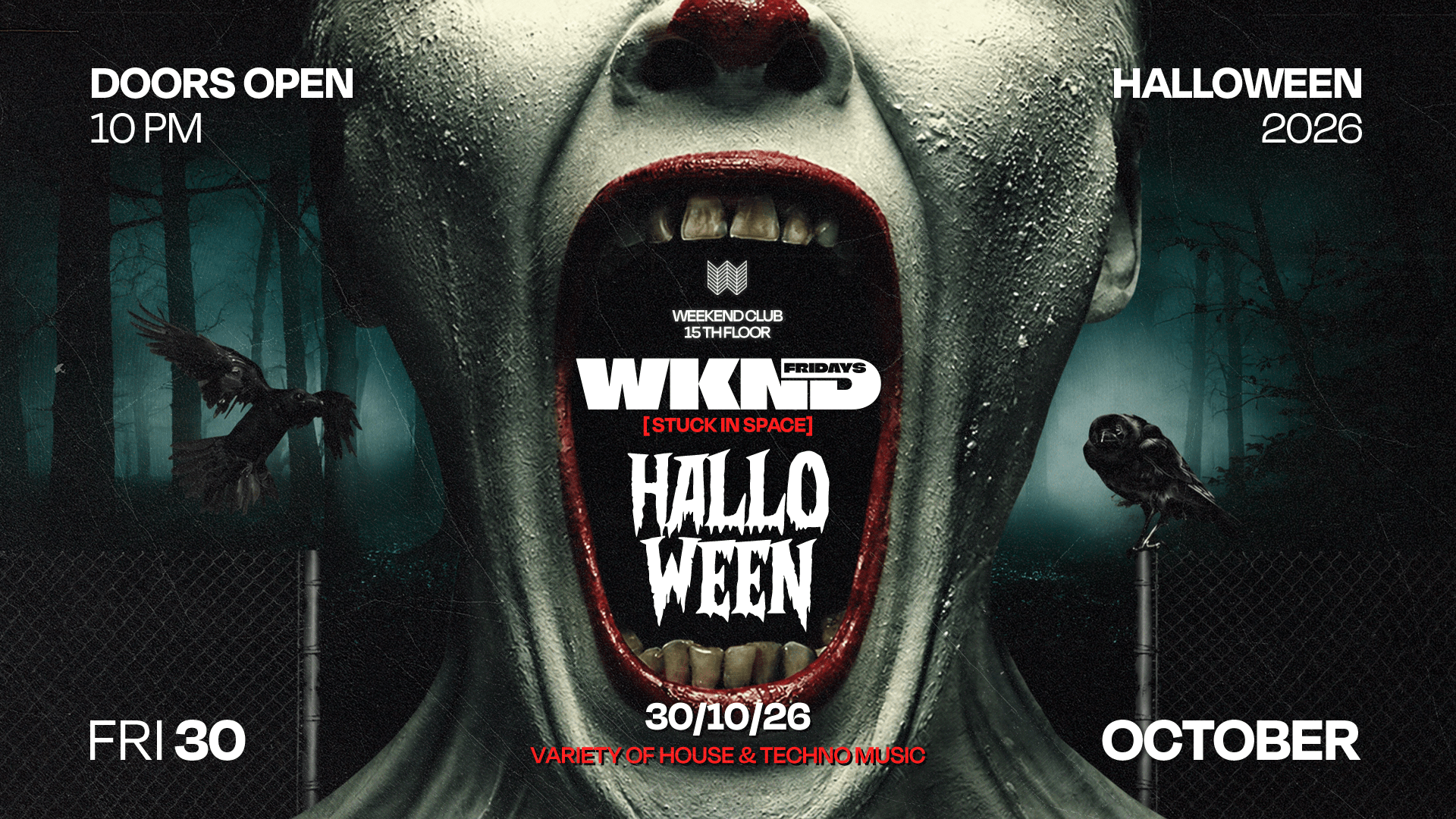 WKND X STUCK IN SPACE - PRE HALLOWEEN