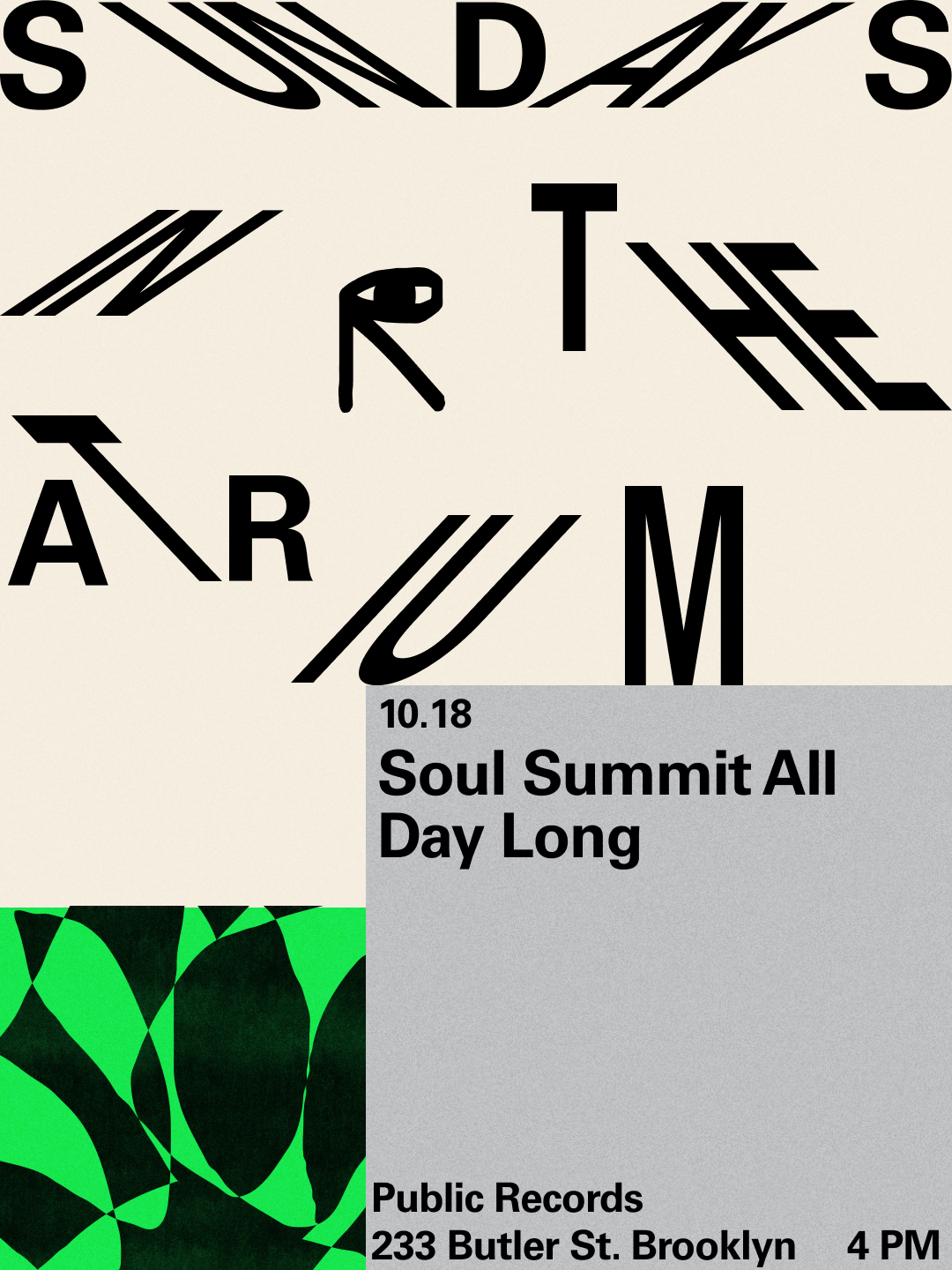 The Atrium: Soul Summit All Day Long