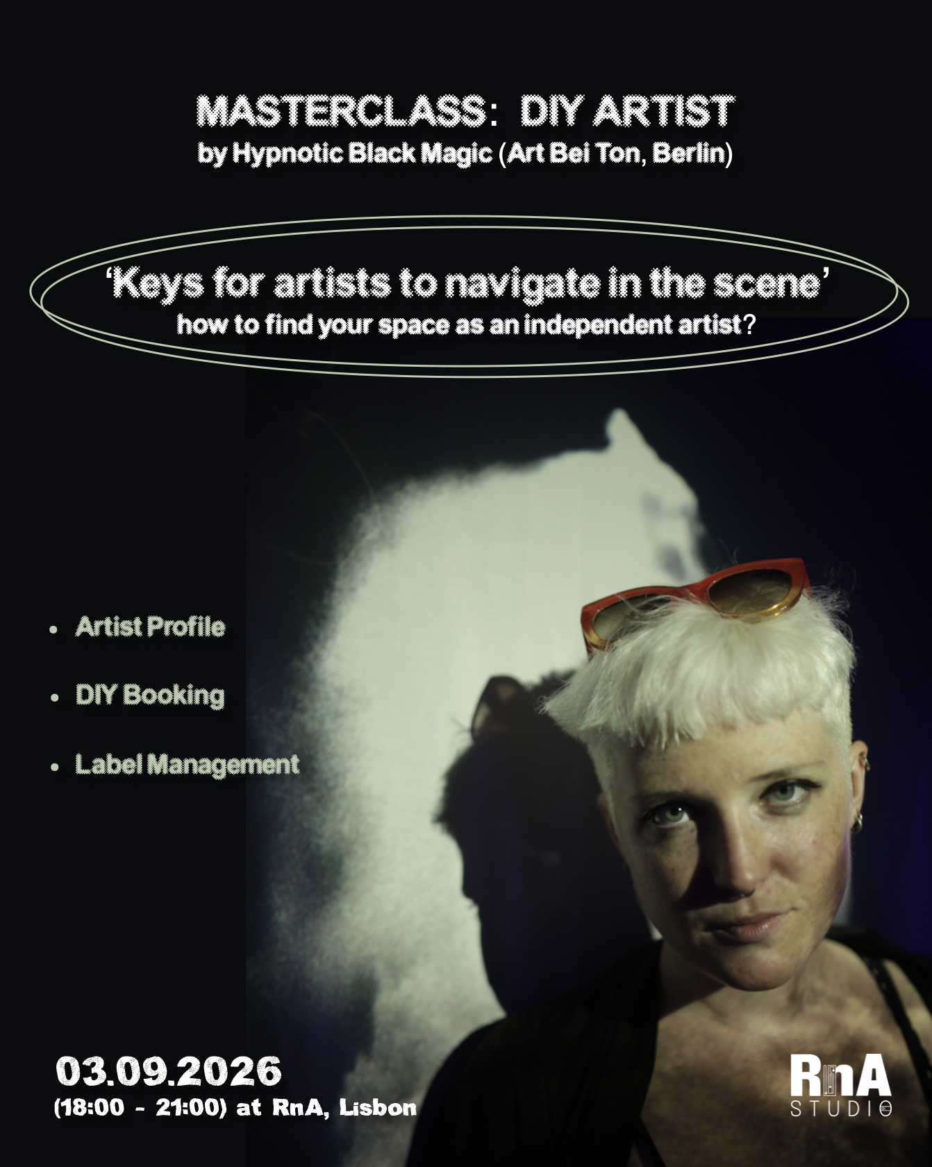 Masterclass: DIY Artist (by Hypnotic Black Magic)