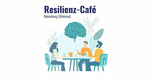 Resilienz-Café ROW - Special zur Woche der seelischen Gesundheit