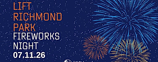 Lift Richmond Park (formerly RPA)'s Firework Night