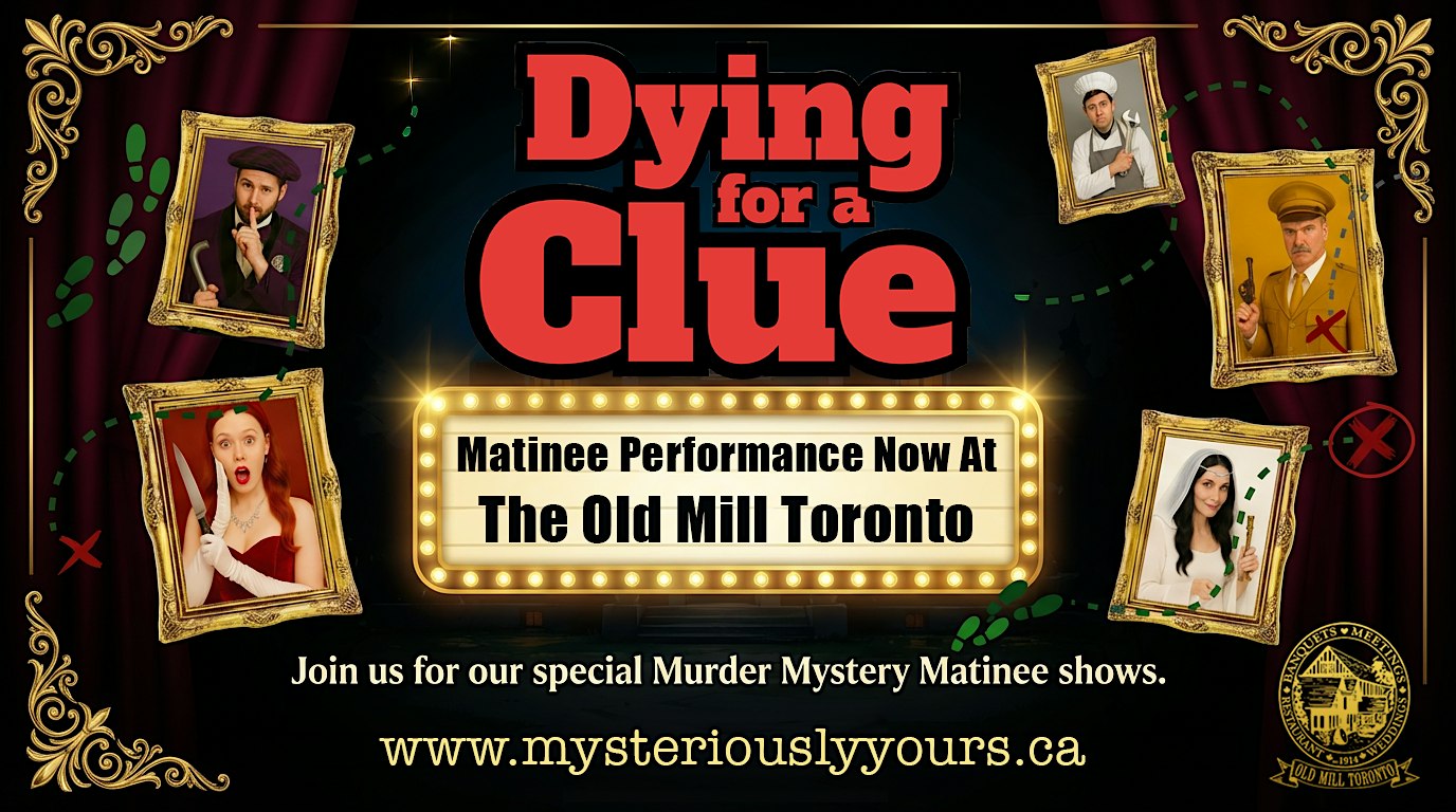 Murder Mystery Lunch & Show - Thursday, November 12