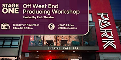 Stage One: Off West End Producing Workshop