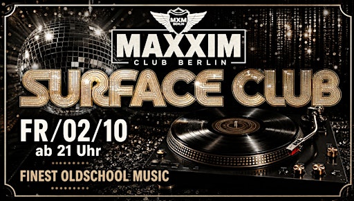 SURFACE CLUB - FINEST OLDSCHOOL MUSIC