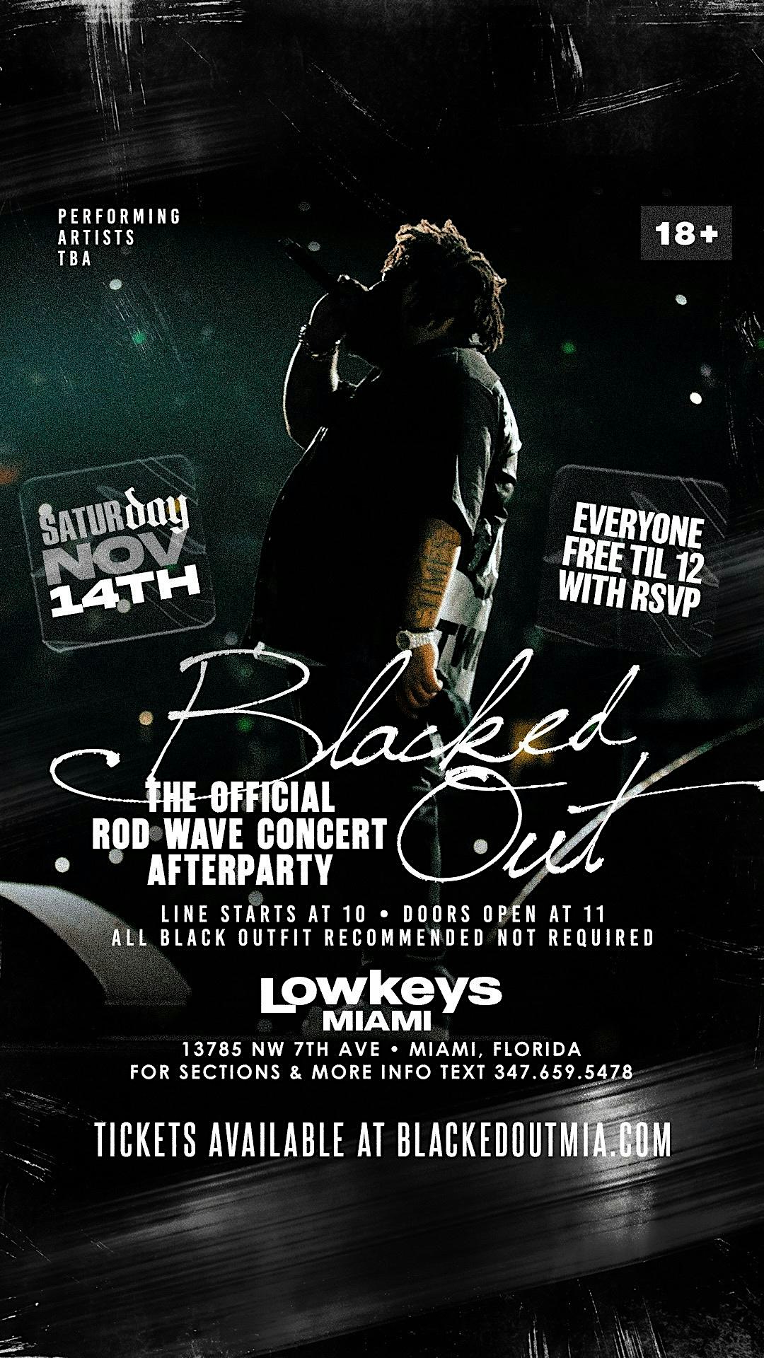 Blacked Out: Rod Wave After Party