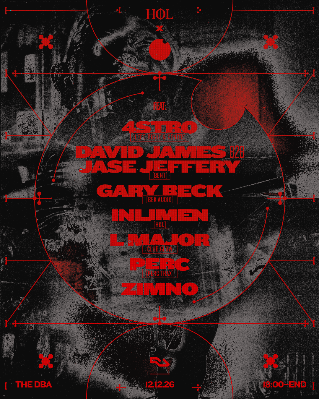 HØL x Perc Trax: Perc, Gary Beck, LMajor, INLIMEN, David James b2b Jase Jeffery, 4STRO, Zimno