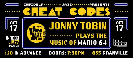 Infidels Jazz Presents: Jonny Tobin Plays The Music Of Mario 64