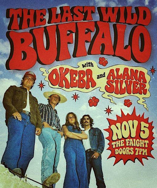 The Last Wild Buffalo ft Okeba,  Alana Silver