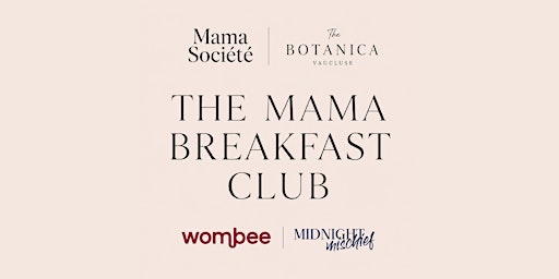 The Mama Breakfast Club