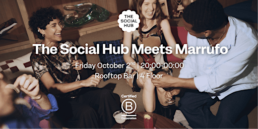 The Social Hub Meets Marrufo