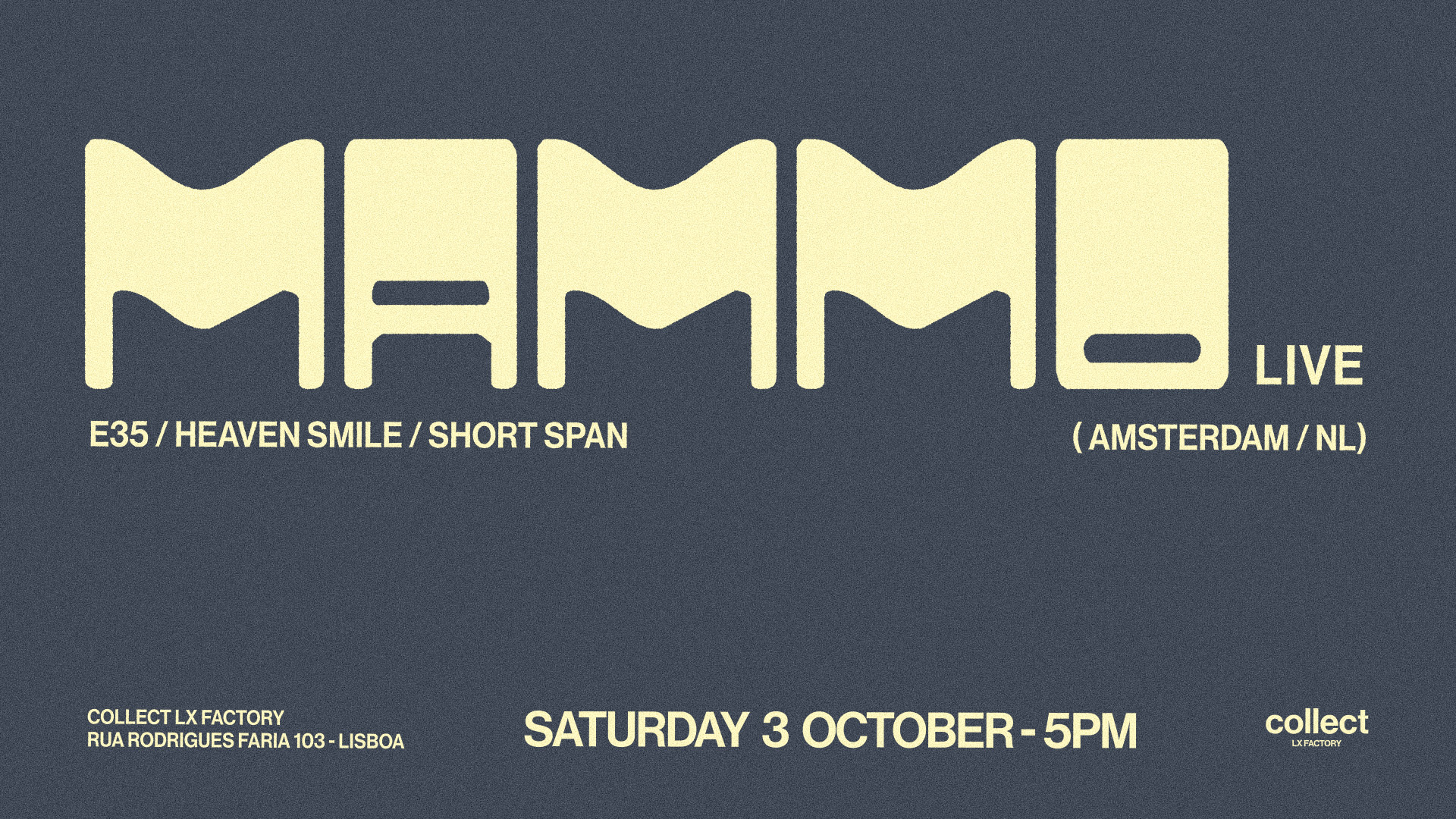 Collect LX Factory presents Mammo (live)