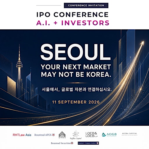 SEOUL — IPO CONFERENCE IS BACK!