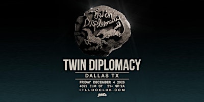 Twin Diplomacy at It'll Do Club