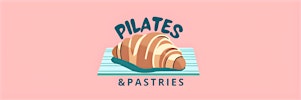 Pilates and Pastries Pop-Up