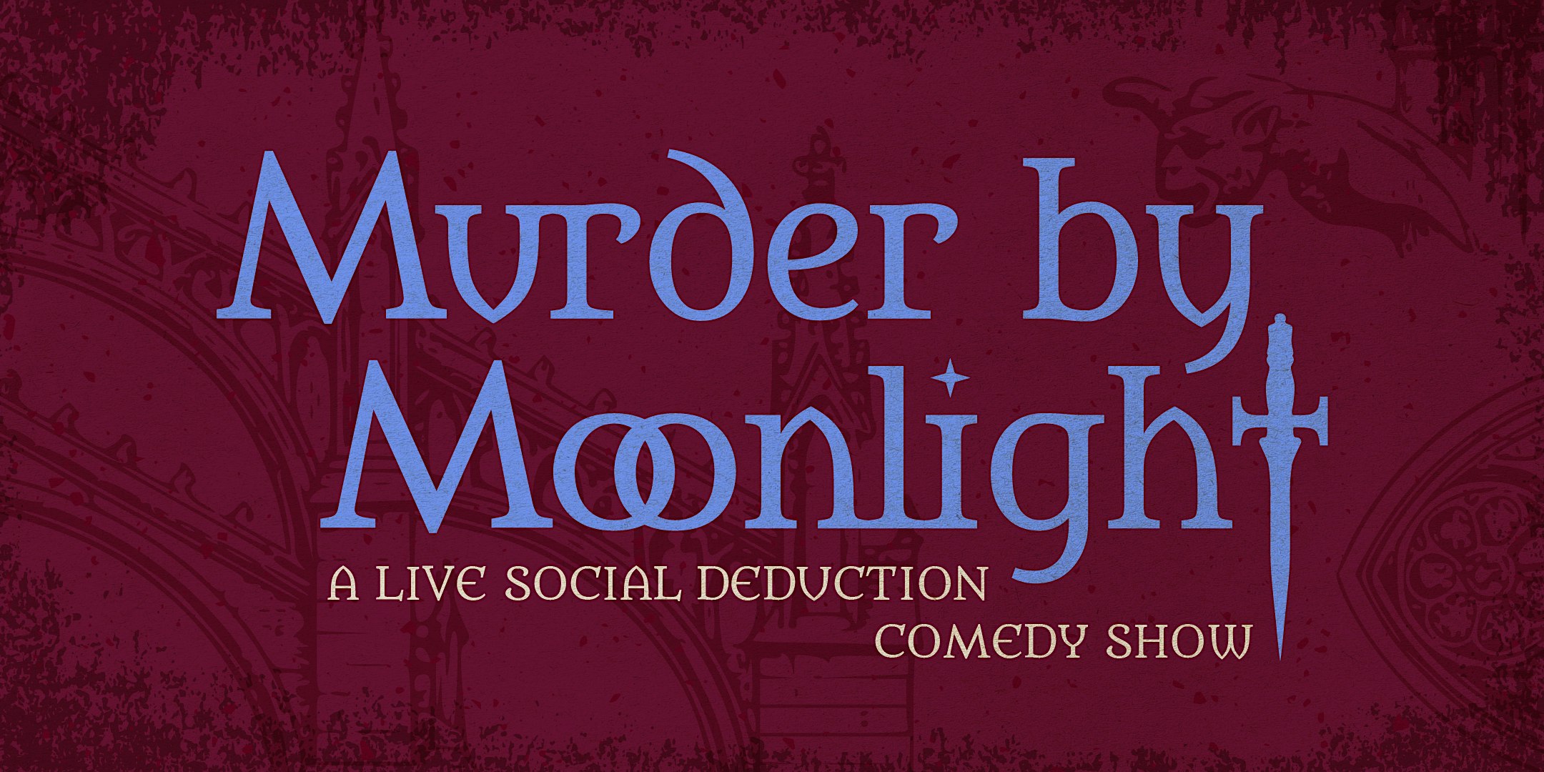 Murder by Moonlight: A Social Deduction Comedy Show