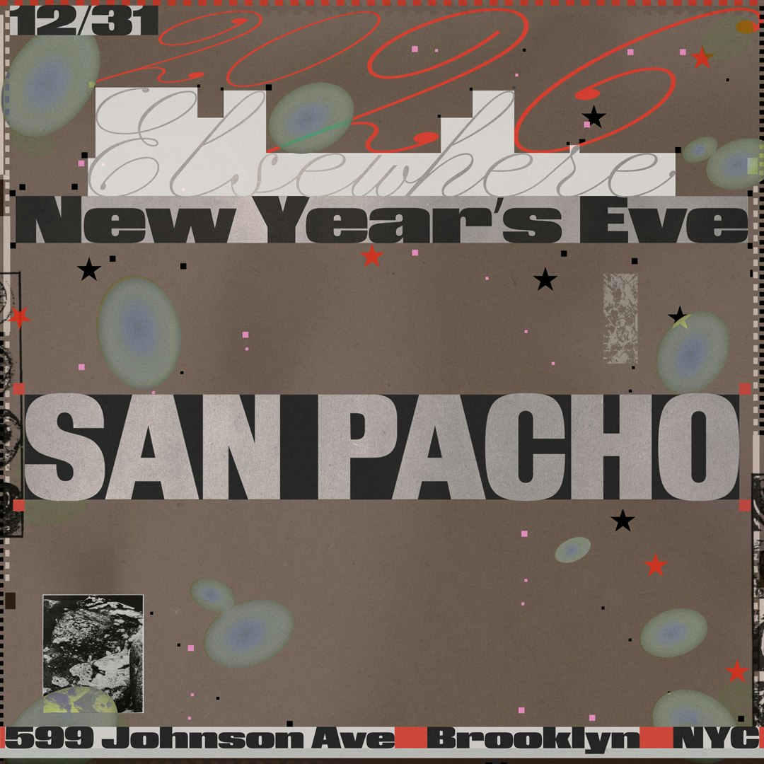 Elsewhere New Year's Eve: San Pacho + more TBA