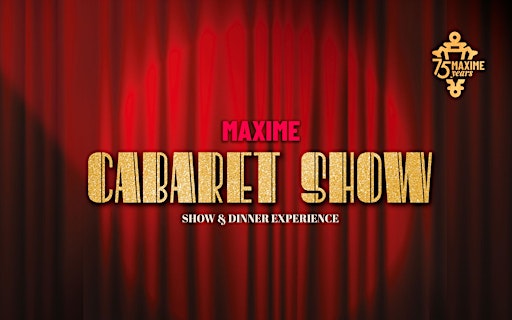 Maxime Cabaret Show - Señorita Scarlett and Others