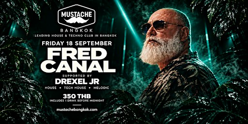 Fred Canal supported by Drexel JR at Mustache Bangkok